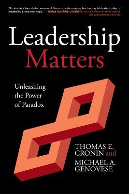 Leadership Matters: Unleashing the Power of Paradox