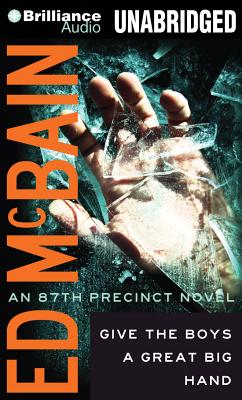 Give the Boys a Great Big Hand (87th Precinct)