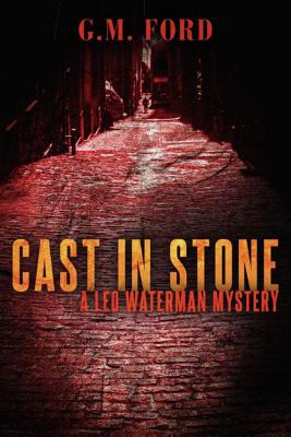 CAST IN STONE: A LEO WATERMAN MYSTERY