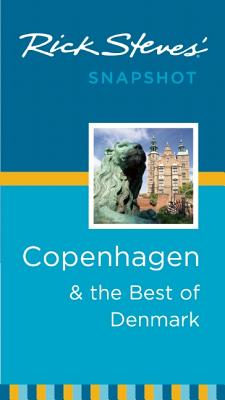 Image for Rick Steves' Snapshot Copenhagen & the Best of Denmark
