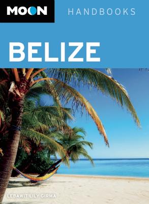Moon Handbooks Belize