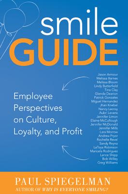 Smile Guide: Employee Perspectives on Culture, Loyalty and Profit