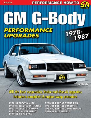 GM G-Body Performance Projects 1978-1987 (Performance How-to)
