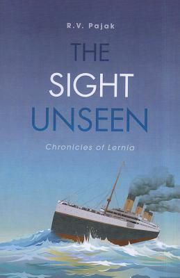 The Sight Unseen: Chronicles of Lernia