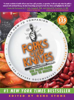 Image for Forks Over Knives: The Plant-Based Way to Health