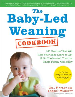 Baby-Led Weaning Cookbook