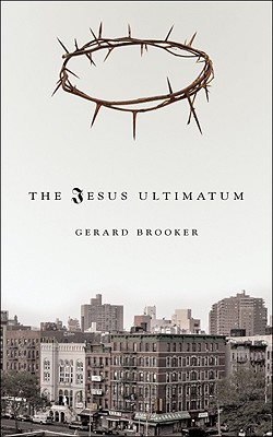 The Jesus Ultimatum
