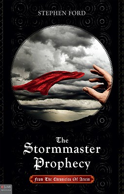 The Stormmaster Prophecy Stephen Ford