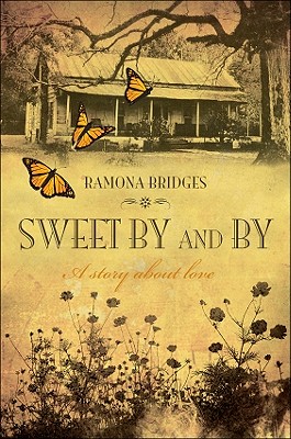 Sweet By and By