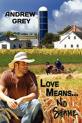 Love Means. No Shame (1) (Love Means. Series)
