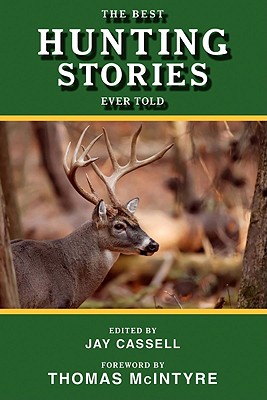 Image for The Best Hunting Stories Ever Told (Best Stories Ever Told)