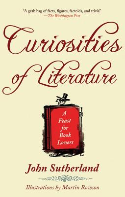 Image for Curiosities of Literature : A Feast for Book Lovers Curiosities of Literature : A Feast for Book Lovers