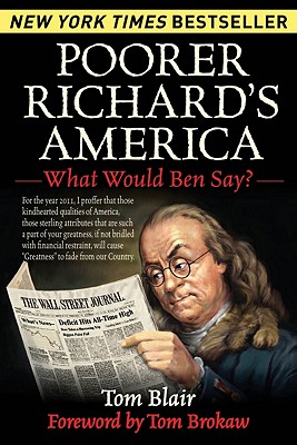 Poorer Richard's America: What Would Ben Say