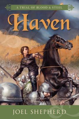 Image for Haven (Trial of Blood & Steel, Book 4) Haven (Trial of Blood & Steel, Book 4)
