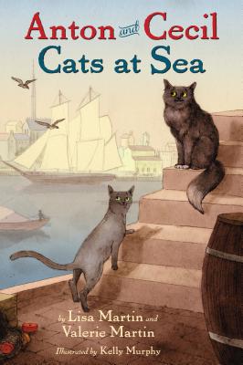 Anton and Cecil, Book 1: Cats at Sea (Anton and Cecil, 1)