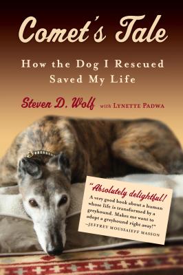 Comet's Tale: How The Dog I Rescued Saved My Life