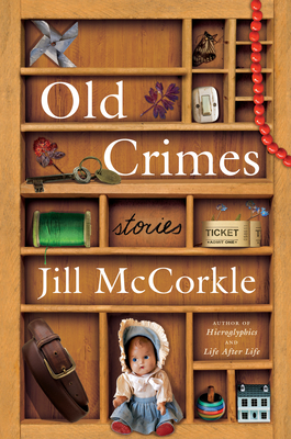 Old Crimes: And Other Stories