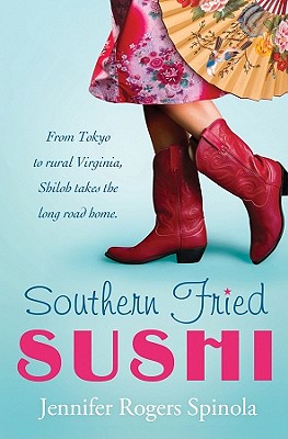 Southern Fried Sushi: A Novel