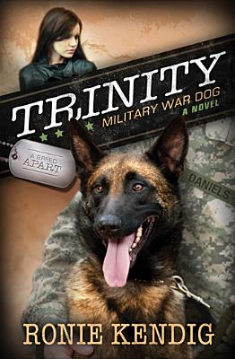 Image for Trinity: Military War Dog (A Breed Apart)