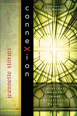 Connexion; Connexion Spiritual Growth through Relational Prayer