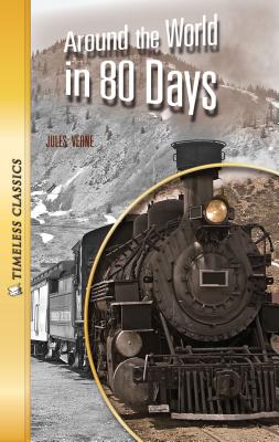 Around the World in 80 Days (Timeless) (Timeless Classics)