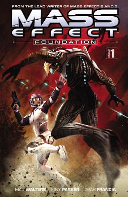 Image for Mass Effect: Foundation Volume 1 Mass Effect: Foundation Volume 1