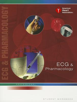 ECG & Pharmacology Student Workbook