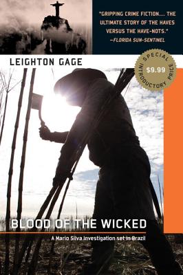 Blood of the Wicked (A Chief Inspector Mario Silva Investigation)