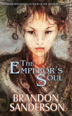 Image for The Emperor's Soul (Hugo Award Winner - Best Novella)