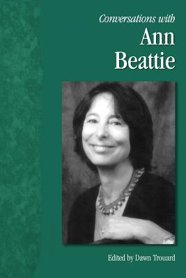 Conversations with Ann Beattie (Literary Conversations Series)