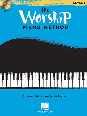 The Worship Piano Method: Book 1
