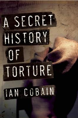 Image for A Secret History of Torture