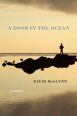 A Door in the Ocean: A Memoir