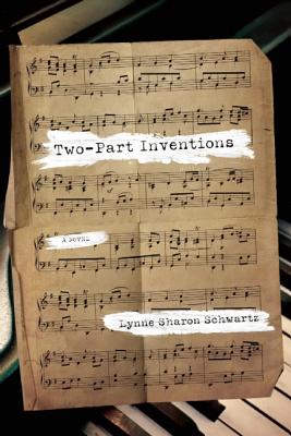 Two-Part Inventions: A Novel