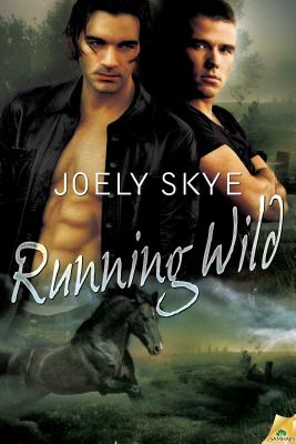 Running Wild (Northern Shifters) [Paperback] Skye, Joely