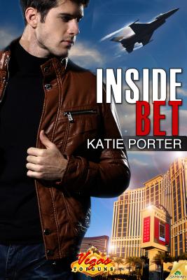 Inside Bet (Vegas Top Guns) Porter, Katie