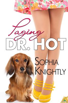 Paging Dr. Hot Knightly, Sophia