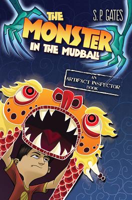 Image for The Monster in the Mudball (Artifact Inspector) The Monster in the Mudball (Artifact Inspector)