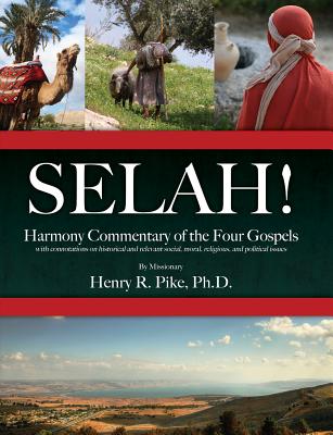 Image for Selah! Harmony Commentary of the Four Gospels