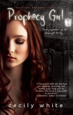 Prophecy Girl (Angel Academy)