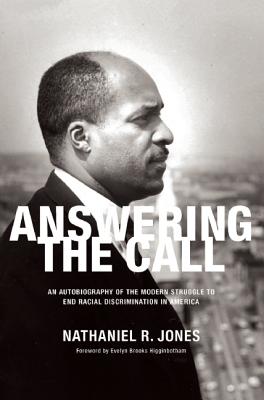 Image for Answering the Call: An Autobiography of the Modern Struggle to End Racial Discrimination in America Answering the Call: An Autobiography of the Modern Struggle to End Racial Discrimination in America
