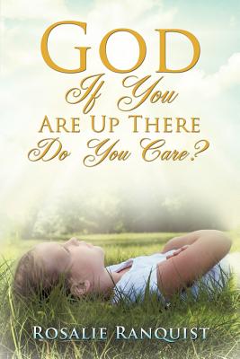 God If You Are Up There Do You Care
