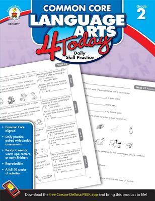 Carson Dellosa Common Core Language Arts 4 Today Workbook 2nd Grade, 96pgs (Common Core 4 Today) [Paperback] Carson-Dellosa Publishing