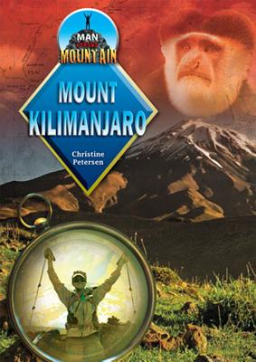 Mount Kilimanjaro (Man Vs Mountain)
