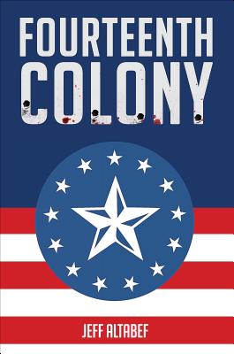 Image for Fourteenth Colony Fourteenth Colony