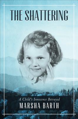 The Shattering: A Child's Innocence Betrayed