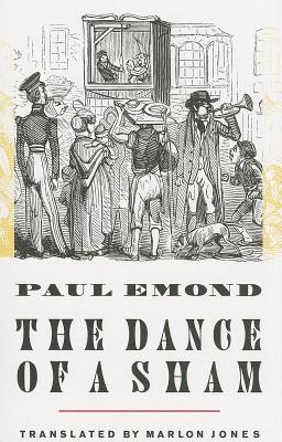 The Dance of a Sham (Belgian Literature Series)