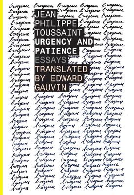 Image for Urgency and Patience (Belgian Literature Series)