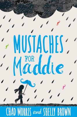 Image for MUSTACHES FOR MADDIE