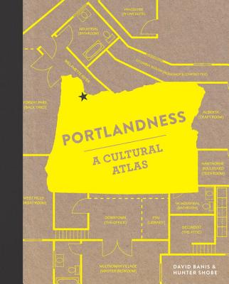 Portlandness: A Cultural Atlas (Urban Infographic Atlases)